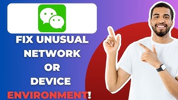 NEW! How To Fix WeChat Unusual Network or Device Environment – 2025 Guide 📱⚡