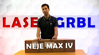 NEJE MAX 4 - Unboxing, assembly and Testing by LaserGRBL