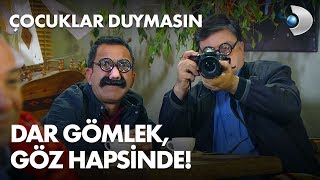 Dar Gömlek, Göz Hapsinde! - Çocuklar Duymasın 71. Bölüm