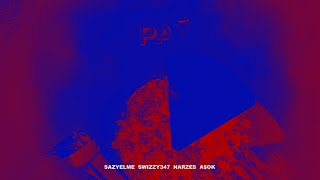 SazYelme - PAÝ (feat. Swizzy347, Narzes, A$OK) [Clean Version]