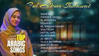 PLAYLIST ALMA ESBEYE TEEBARU 2024 || FULL ALBUM SHOLAWAT ALMA ESBEYE TERBARU ON TRENDING 2024