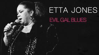 Miniatura de vídeo de "Etta Jones - EVIL GAL BLUES"