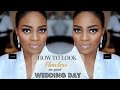 Wanna Look Flawless on Your Wedding Day? ‘Get Wedding Ready with Wura Manola’ has the Best Tips!