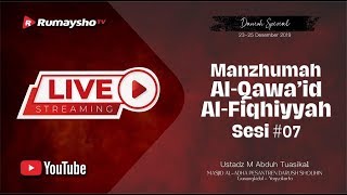 [LIVE] MANZUMAH AL-QOWA'ID AL-FIQHIYYAH #07 -  Ustadz Muhammad Abduh Tuasikal