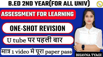 Bed 2nd Year 2024-26|Assessment for Learning |Bed 2nd Year| MAHA-MARATHON | By Bhavna Tyagi
