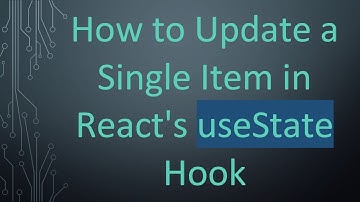 How to Update a Single Item in React