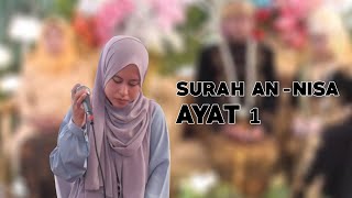 Qiroah Pernikahan Surah An-Nisa Ayat 1|| Qori Muda Bersuara Sangat Merdu