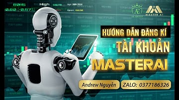 𝐇ướ𝐧𝐠 𝐝ẫ𝐧 đă𝐧𝐠 𝐤í 𝐭à𝐢 𝐤𝐡𝐨ả𝐧 𝐌𝐚𝐬𝐭𝐞𝐫 𝐀𝐈 / 𝐀𝐧𝐝𝐫𝐞𝐚 𝐍𝐠𝐮𝐲ễ𝐧