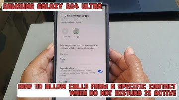 How to allow calls from a specific contact when Do not disturb is active on Samsung Galaxy S24 Ultra