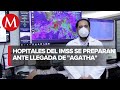 IMSS se prepara en hospitales ante paso de “Agatha”