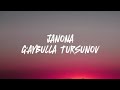 ĞAYBULLA TURSUNOV JANONA LYRICS