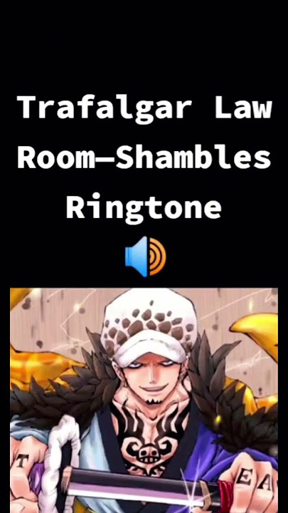 Trafalgar Law Ringtone