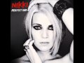 Nikki - Perfect Day
