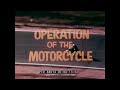 " OPERATION OF THE MOTORCYCLE "  1970s HONDA MOTORCYCLE EDUCATIONAL FILM  CB350 & CT90 BIKES 88014