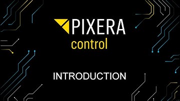Introduction to Pixera Control