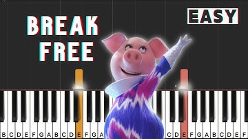 Sing 2 - Break Free | Piano Tutorial (EASY)