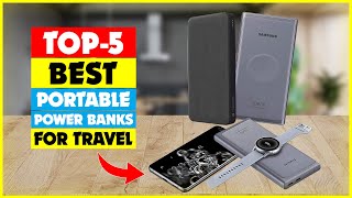 5 Best Portable Power Banks for Travel - Our Top Picks for Portable Power Banks for Travel