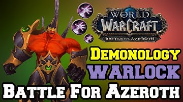 Demonology Warlock BfA Beta Overview | Talents & Rotation | World of Warcraft Battle for Azeroth