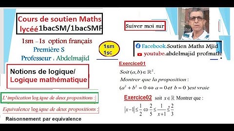 Notions de logique1smf/ Equivalence logique/Raisonnement par équivalence/Exercices/Logic concepts