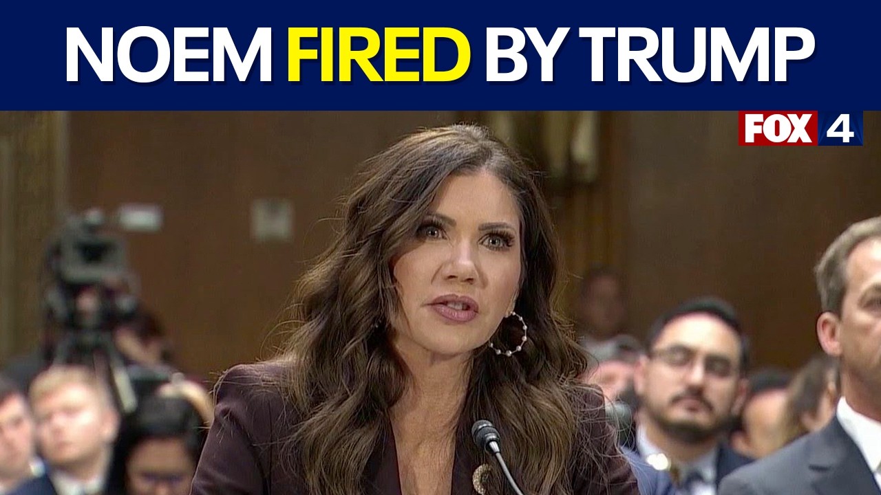 Kristi Noem fired by Trump as DHS Secretary