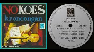 No Koes: Kroncongan (Side 1)