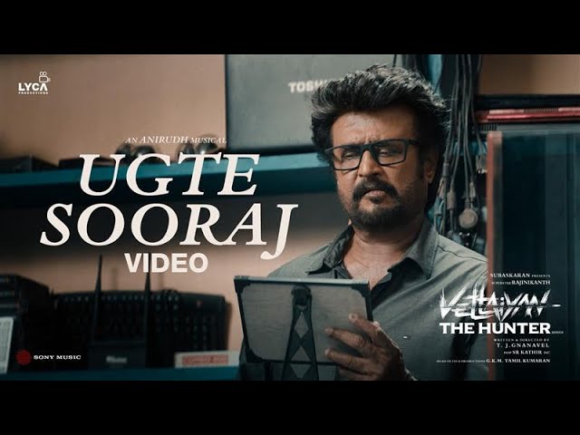 Ugte Sooraj Official Video - Vettaiyan The Hunter (Hindi) | Rajinikanth | Anirudh | Ritesh G Rao