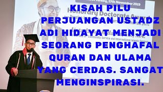 Kisah Perjuangan UAH Menjadi Penghafal Al Quran dan Ulama yang Cerdas | Ternyata 2 Hal Ini Kuncinya!