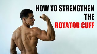 How to Strengthen the Rotator Cuff (Prevent Shoulder Pain & Injury)