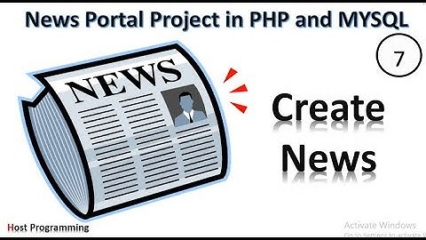 PHP and MYSQL Project On Online News Portal - Create News