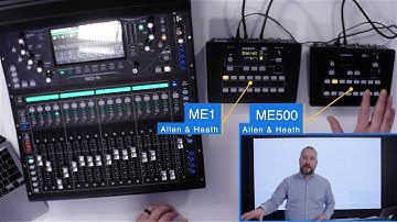 Allen & Heath ME1 & ME500 - Tech Talks with Daniel Gourley