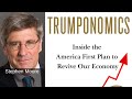 Stephen Moore: Trumponomics