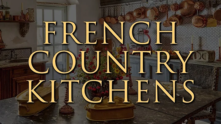 How to Decorate a French Country Kitchen | Our Top 10 Insider Design Tips
