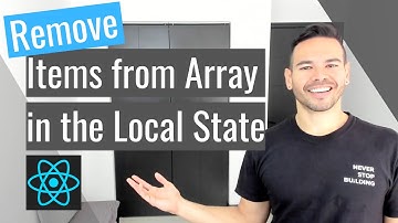 How to Remove Items from Arrays in Your State. Array Manipulation for Work and Interviews.