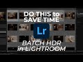 How to Batch HDR Real Estate Photos in Lightroom FAST! - Gear and Settings I Use