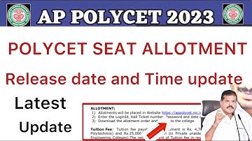 AP POLYCET 2023 SEAT ALLOTMENT RELEASE TIME | POLYCET SEAT ALLOTMENT LATEST UPDATE