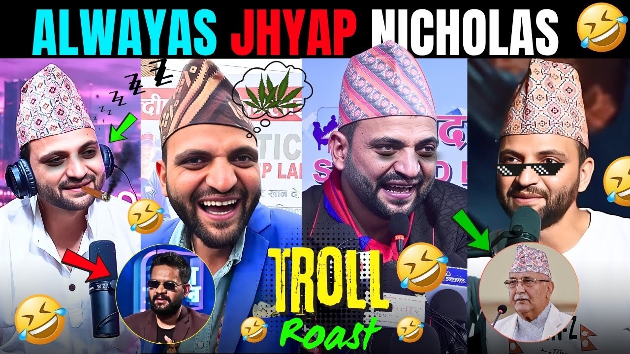 Always Jhyap Nicholas Bhusal | Meme TROLL 🔥 | Funny Speech