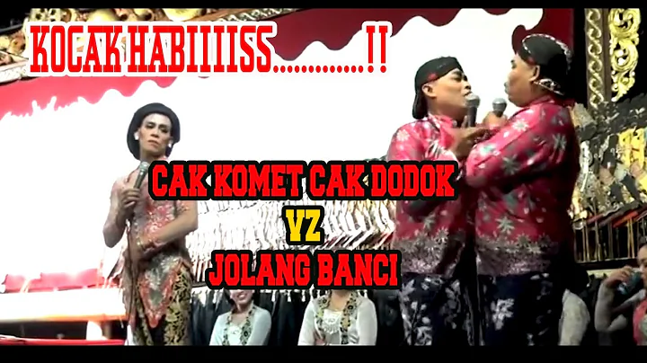 CAK KOMET CAK DODOK VZ JOLANG//NGAKAK HABIS BIKIN ...