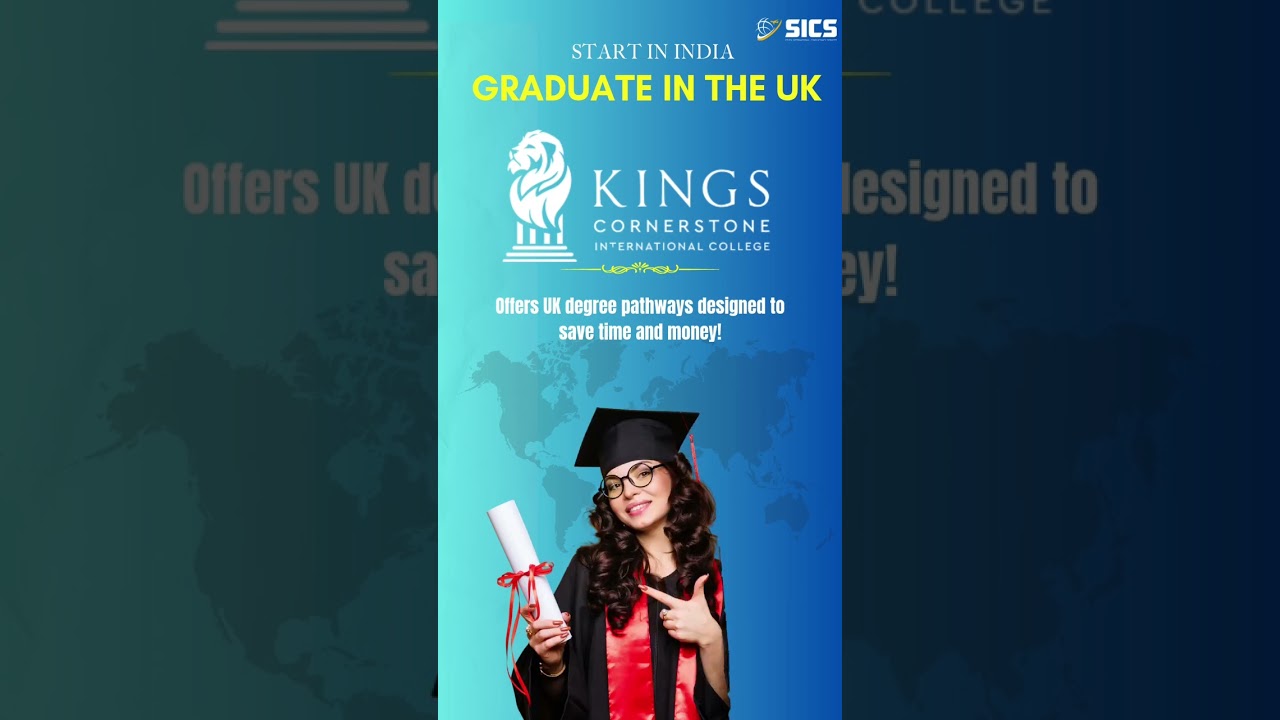 Start in India, Graduate in the UK 🎓 | Kings Cornerstone International College | Study Abroad