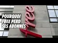 Pourquoi free perd des abonns et va changer de stratgie