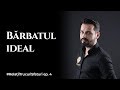 „Barbatul ideal” in viziunea lui Adrian Niculescu - Relații: Trucuri - Sfaturi ep. 4