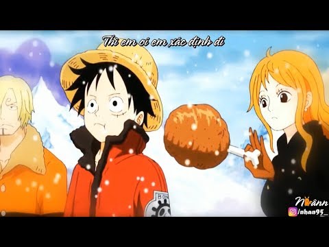 Video 「Nightcore」Thính || Luffy x Nami - youtube