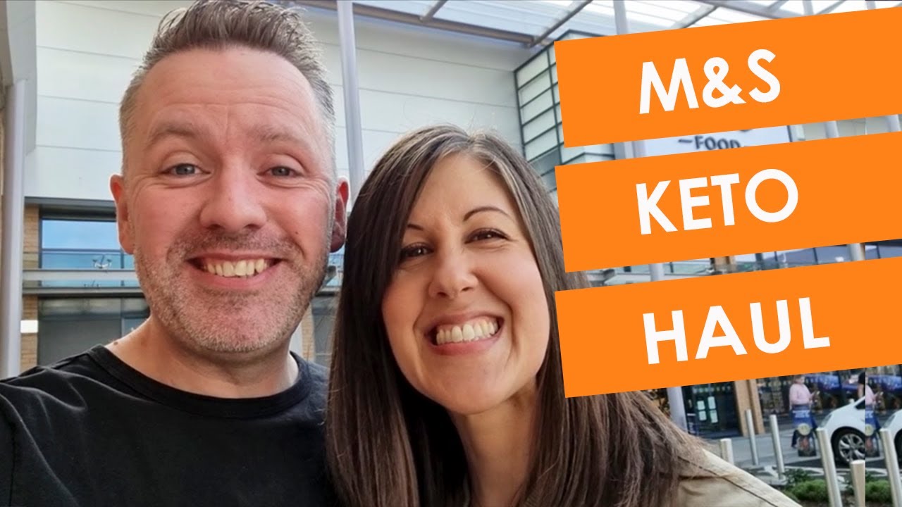 Keto on a budget M&S Grocery Haul 40 Day Shape Up