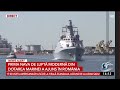 Prima navă de luptă modernă din dotarea marinei a ajuns în România