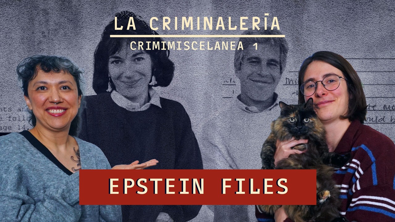 Crimimiscelánea 1: Los Epstein Files