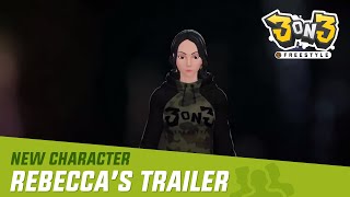 New Character Update Full Teaser: Rebecca | 3on3 FreeStyle