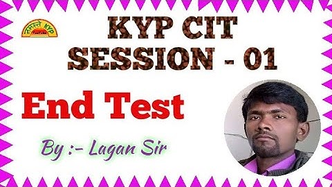 KYP Session 01 ka End Test || CIT Session #01 || Namaste KYP || आठ प्रश्नों का सही जवाब पाए