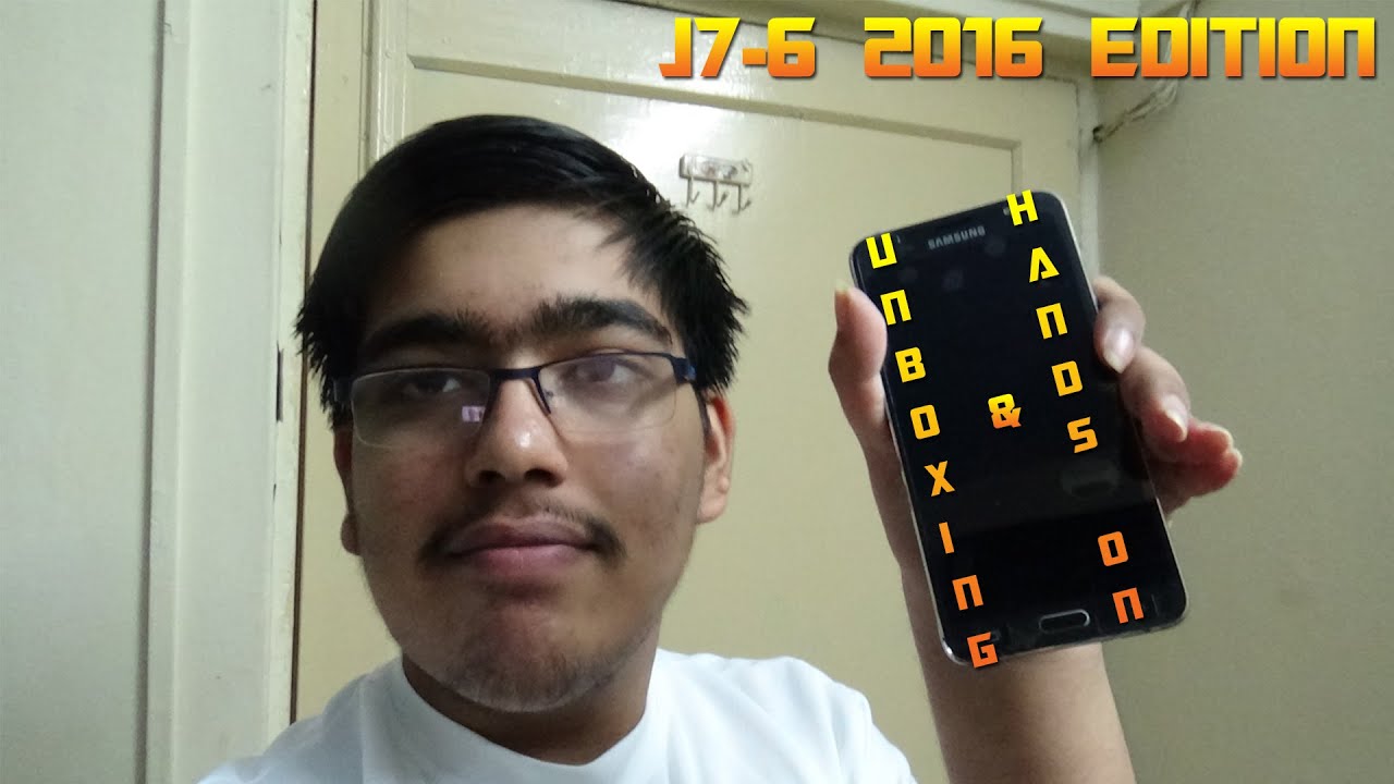 Samsung Galaxy J7-6 2016 [Unboxing & Hands On] - YouTube