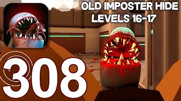 Imposter Hide 3D Horror Nightmare - Gameplay Walkthrough part 308 - Levels 16-17 (iOS,Android)