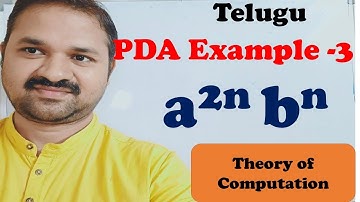 TOC(FLAT) in Telugu || Construct PDA for the language L={a^2n b^n} || Pushdown Automata