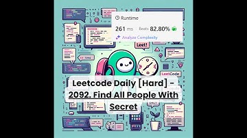 2092. Find All People With Secret [Hard] | Leetcode Daily | 12-19-25
